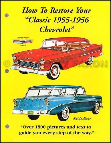 How To Restore Your "Classic 1955-1956 Chevrolet" Book