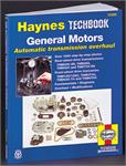 Book, "General Motors Automatic Transmission Overhaul Manual"