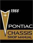 Chassis Service Manual, 1966 Bonneville/Catalina/Grand Prix