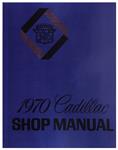 chassis & shop service manual, Cadillac 1970