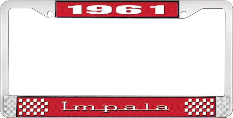 1961 IMPALA RED AND CHROME LICENSE PLATE FRAME WITH WHITE LETTERING