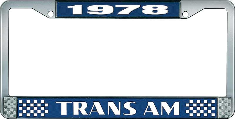 1978 Trans Am Style #2 License Plate Frame  Blue and Chrome with  White Lettering