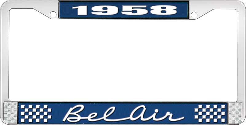1958 BEL AIR BLUE AND CHROME LICENSE PLATE FRAME WITH WHITE LETTERING