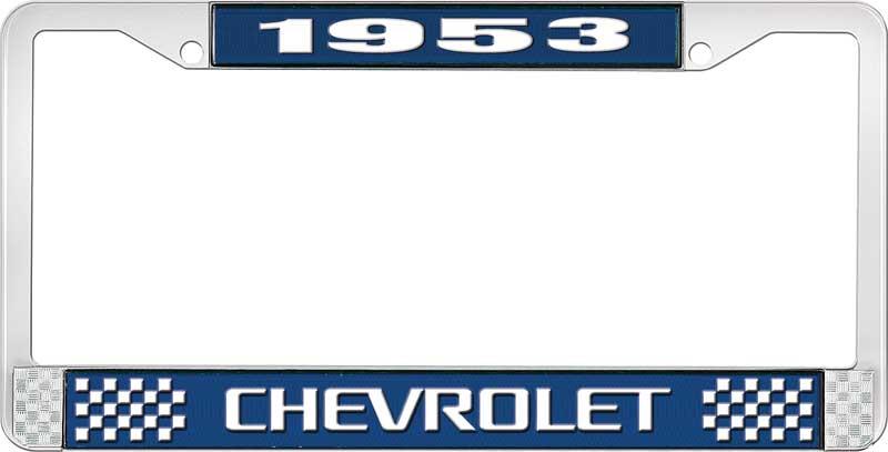 1953 CHEVROLET BLUE AND CHROME LICENSE PLATE FRAME WITH WHITE LETTERING