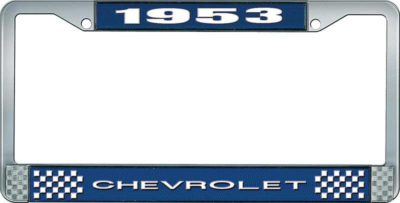 1953 CHEVROLET BLUE AND CHROME LICENSE PLATE FRAME WITH WHITE LETTERING