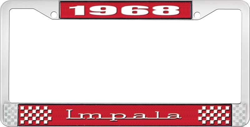 1968 IMPALA RED AND CHROME LICENSE PLATE FRAME WITH WHITE LETTERING