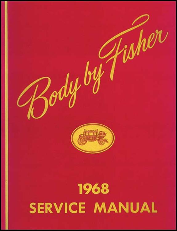 bok, body manual, "Body by Fisher"