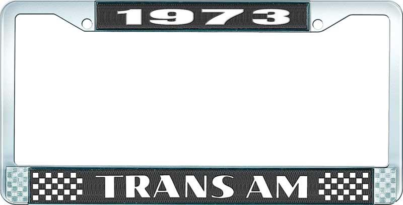 1973 Trans Am Style #2 License Plate Frame  Black and Chrome with  White Lettering
