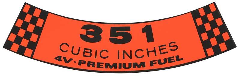 decal air cleaner "351 CUBIC INCHES"