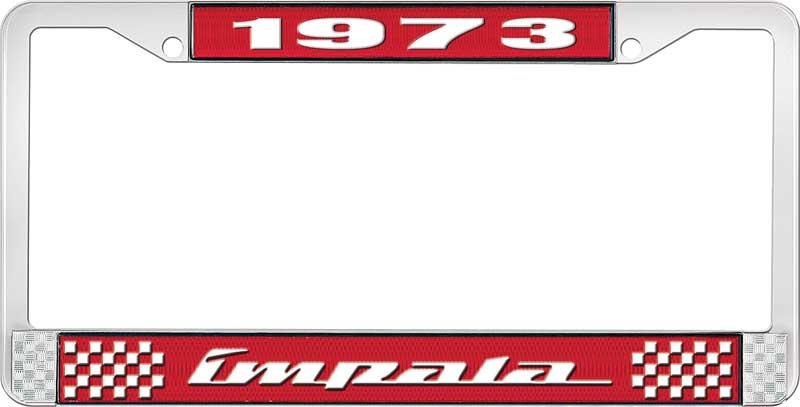 1973 IMPALA RED AND CHROME LICENSE PLATE FRAME WITH WHITE LETTERING