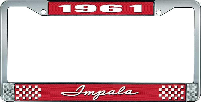 1961 IMPALA RED AND CHROME LICENSE PLATE FRAME WITH WHITE LETTERING