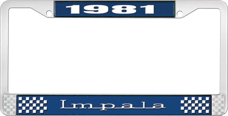 1981 IMPALA  BLUE AND CHROME LICENSE PLATE FRAME WITH WHITE LETTERING