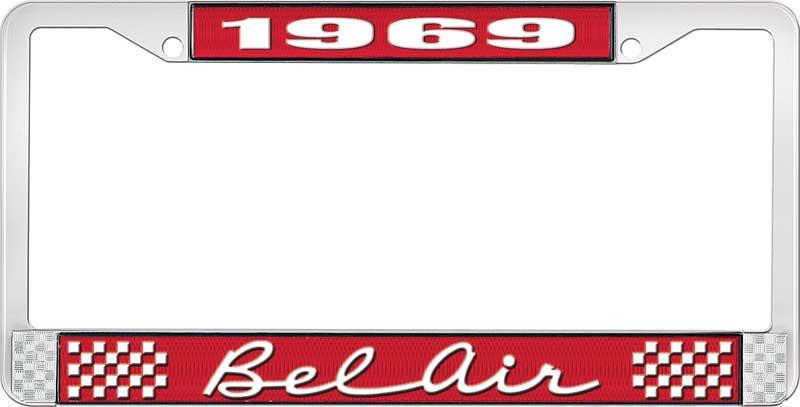 1969 BEL AIR RED AND CHROME LICENSE PLATE FRAME WITH WHITE LETTERING