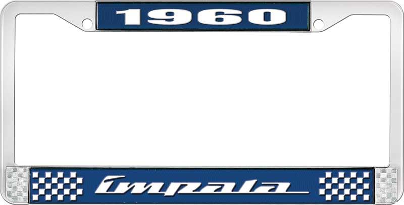 1960 IMPALA  BLUE AND CHROME LICENSE PLATE FRAME WITH WHITE LETTERING