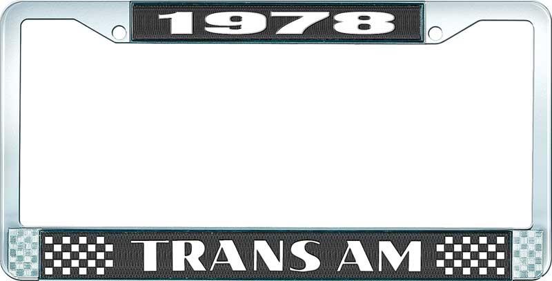 1978 Trans Am Style #2 License Plate Frame  Black and Chrome with  White Lettering