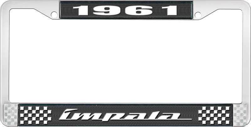 1961 IMPALA BLACK AND CHROME LICENSE PLATE FRAME WITH WHITE LETTERING