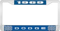 1969 DODGE LICENSE PLATE FRAME - BLUE