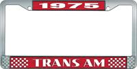 1975 Trans Am Style #2 License Plate Frame - Red and Chrome with  White Lettering