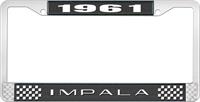 1961 IMPALA BLACK AND CHROME LICENSE PLATE FRAME WITH WHITE LETTERING