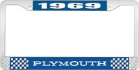 1969 PLYMOUTH LICENSE PLATE FRAME - BLUE