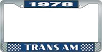 1978 Trans Am Style #2 License Plate Frame  Blue and Chrome with  White Lettering