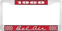 nummerplåtshållare, 1968 BEL AIR röd/krom , med vit text