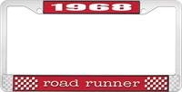 1968 ROAD RUNNER LICENSE PLATE FRAME - RED