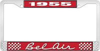1955 BEL AIR RED AND CHROME LICENSE PLATE FRAME WITH WHITE LETTERING