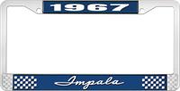 1967 IMPALA  BLUE AND CHROME LICENSE PLATE FRAME WITH WHITE LETTERING