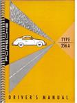 Driver's Owners Manual 356A Porsche Factory Reprint