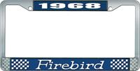 1968 FIREBIRD LICENSE PLATE FRAME - BLUE