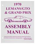 Assembly Manual, 1970 GTO/Grand Prix