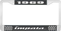 1969 IMPALA BLACK AND CHROME LICENSE PLATE FRAME WITH WHITE LETTERING