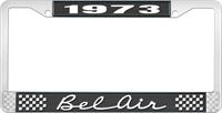 1973 BEL AIR  BLACK AND CHROME LICENSE PLATE FRAME WITH WHITE LETTERING