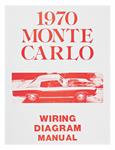 Wiring Diagram Manual, 1970 Monte Carlo