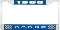 1968 DODGE LICENSE PLATE FRAME - BLUE